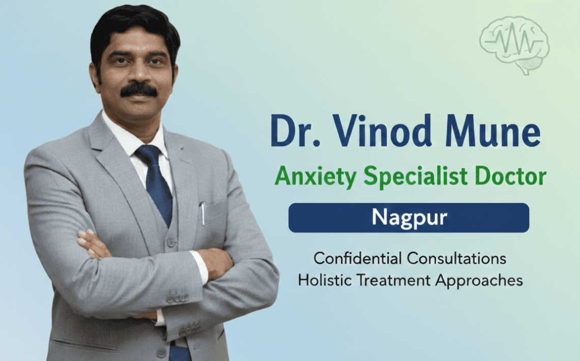 Anxiety doctor in Nagpur