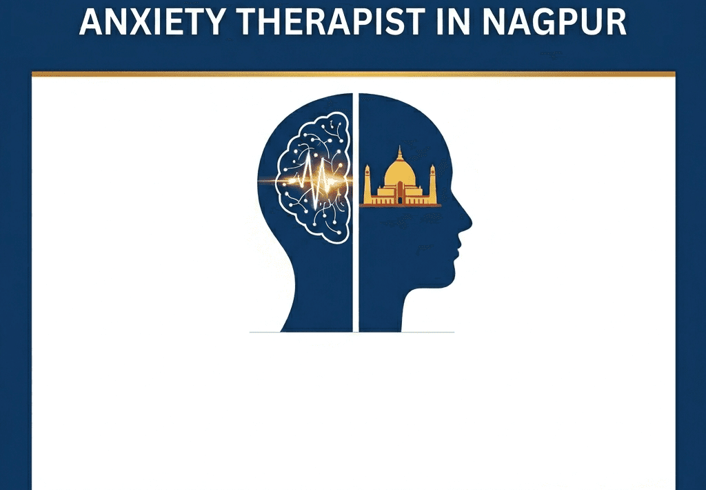 Anxiety Therapist in Nagpur
