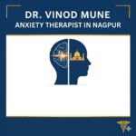 Anxiety Therapist in Nagpur