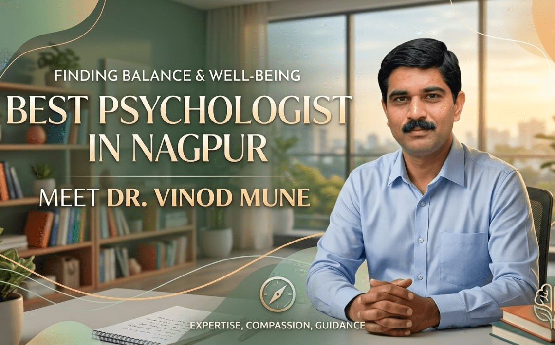 Best Psychologist in Nagpur