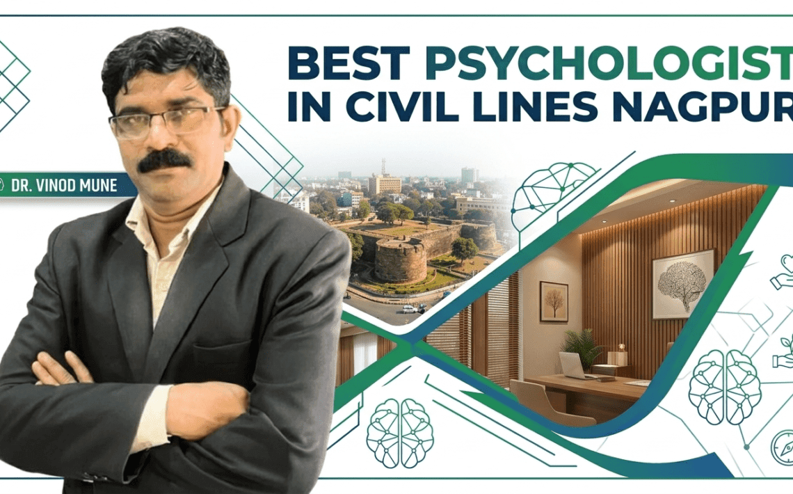 Best Psychologist in Civil Lines Nagpur