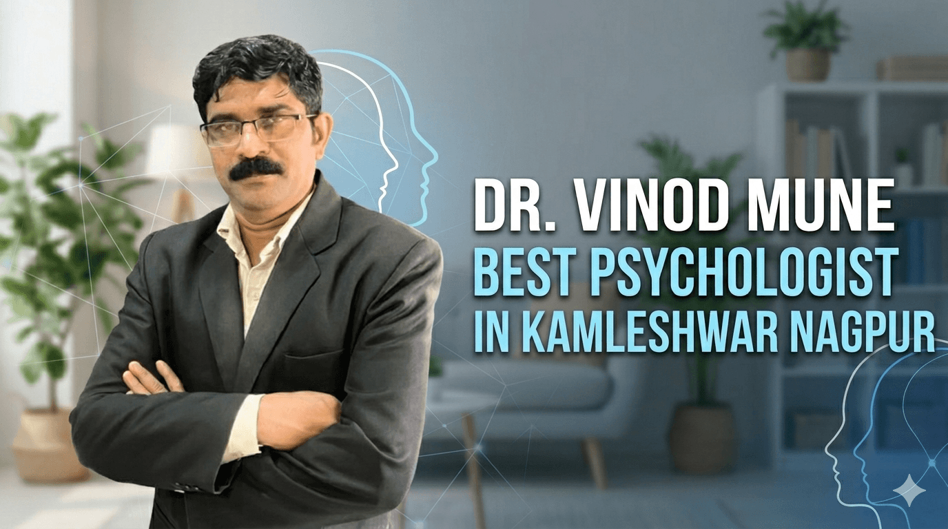 Best Psychologist in Kamleshwar Nagpur