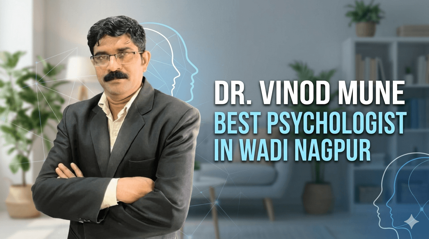 Best Psychologist in Wadi Nagpur
