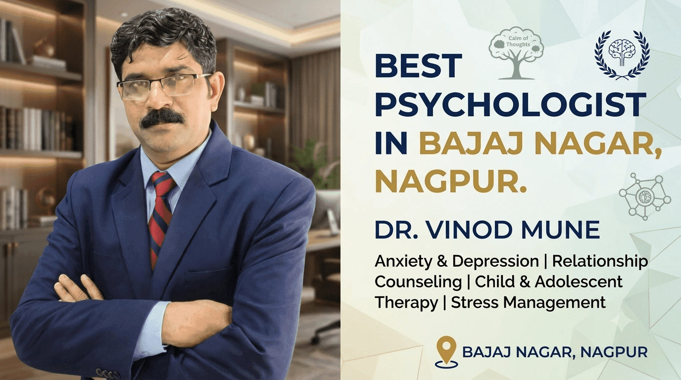 Best Psychologist in Bajaj Nagar Nagpur