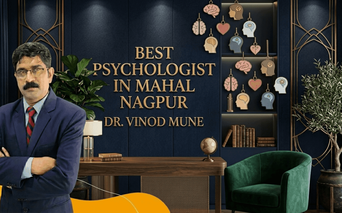 Best Psychologist in Mahal Nagpur