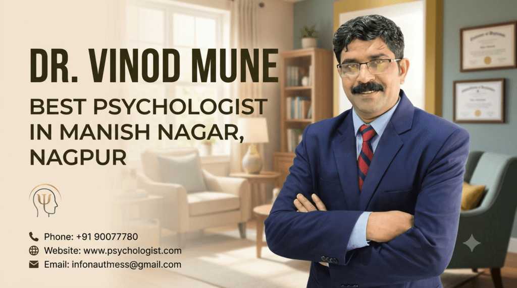 Psychologist in Manish Nagar Nagpur