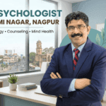 Best Psychologist in Lakshmi Nagar Nagpur