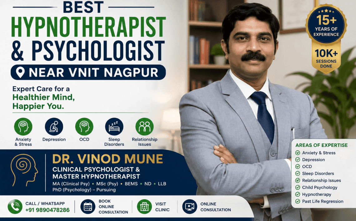 Best Hypnotherapist and Psychologist near VNIT Nagpur