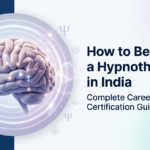 How to Become a Hypnotherapist in India