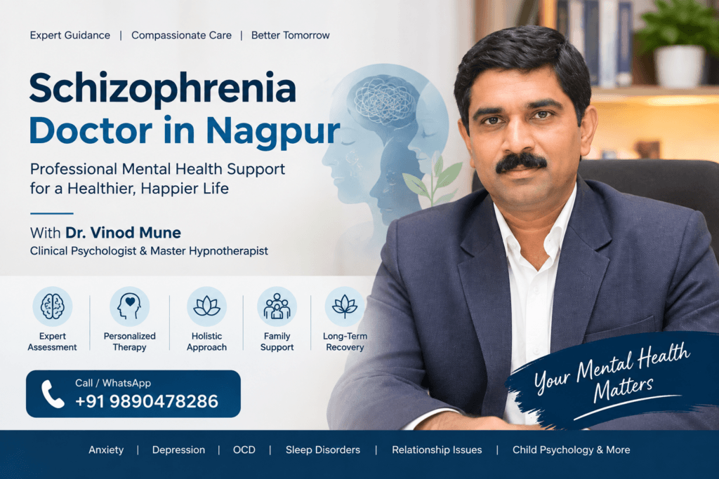 schizophrenia doctor in Nagpur