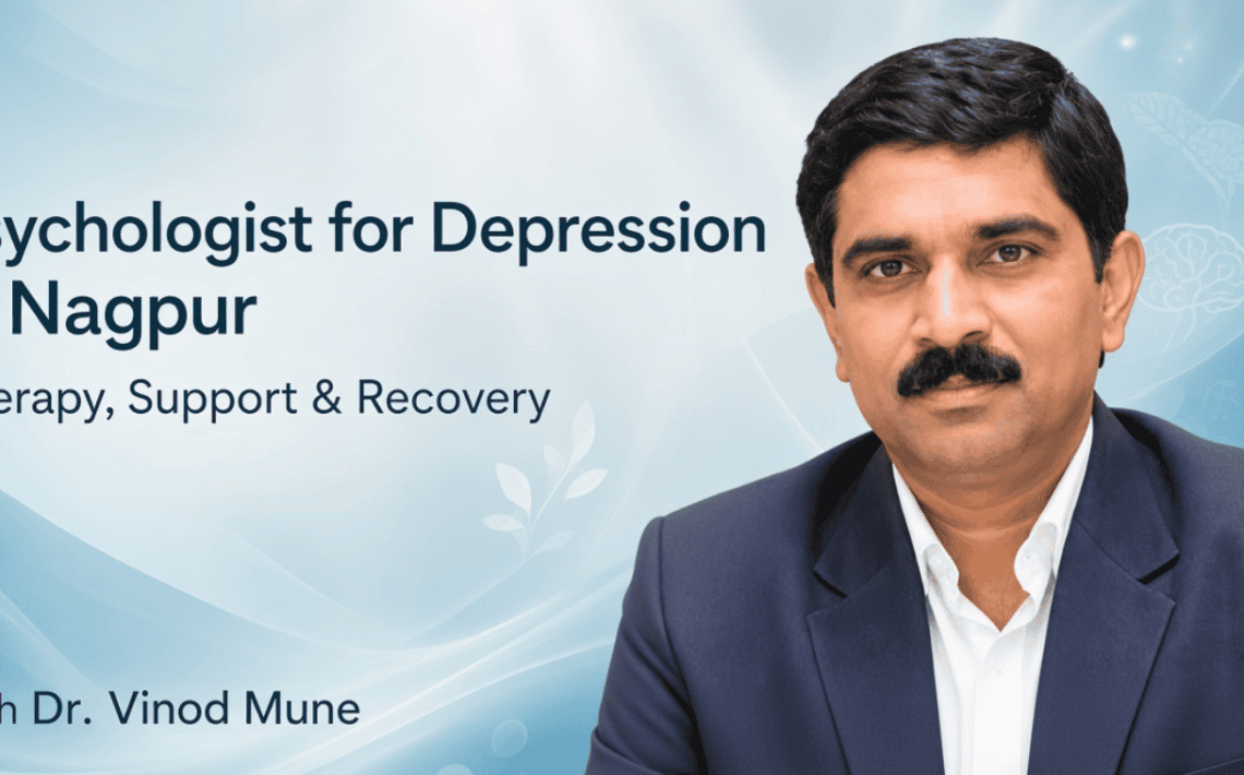 Psychologist for Depression in Nagpur